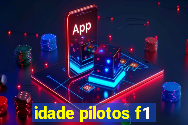 idade pilotos f1